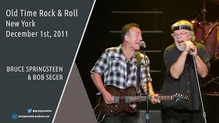 Bruce Springsteen &amp; Bob Seger | Old Time Rock &amp; Roll - New York - 01/12/2011 (Multicam/Dubbed)
