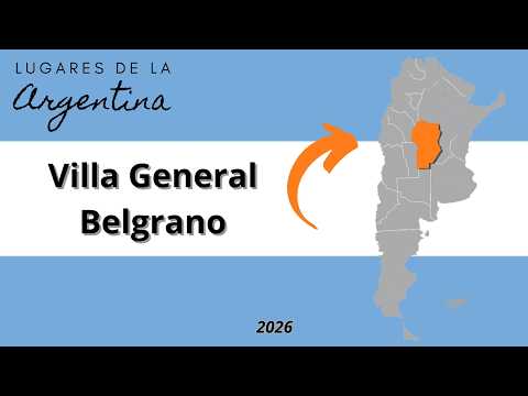 Villa General Belgrano (Córdoba) - 2026