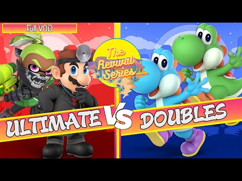 The Revival Series #3 Doubles full VOD - Smash Ultimate Tournament