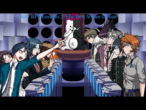 Reki RP Moments: 3-The Best Scrum Debate (From Friends Until the End Mock Trial)