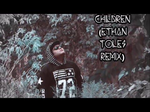Justin Bieber - Children (Ethan Toles Remix)