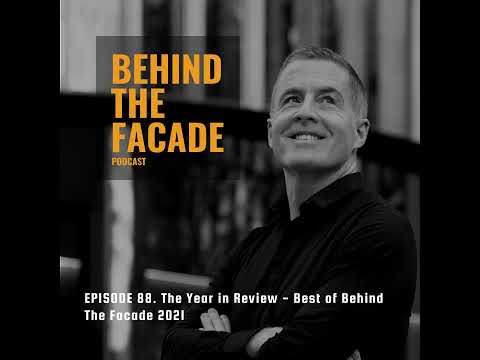 88. The Year in Review - Best of Behind The Facade 2021