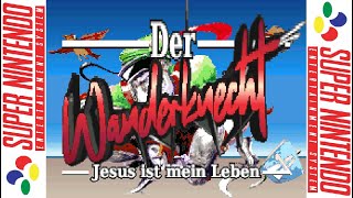 DER WANDERKNECHT (2025) SNES / Super Nintendo