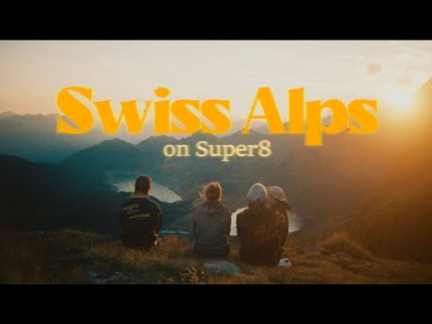 The Swiss Alps - A Roll of Super8 [Shot on Kodak Vision3 500T]