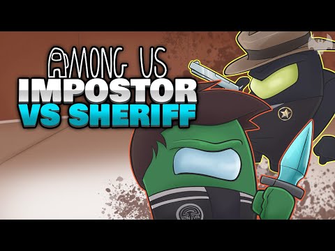 SHOWDOWN: Sheriff vs Impostor 👺 - ♠ Among Us ♠