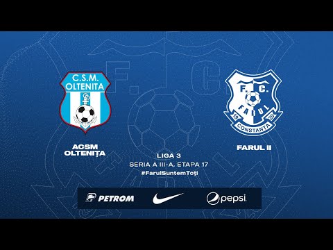 Liga a III-a, Etapa 17: ACSM Oltenița - Farul II