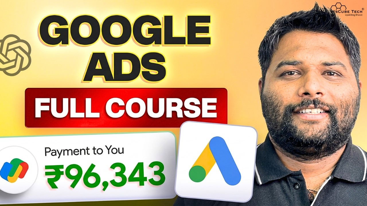 Google Ads Full Course 2026 (With AI) – Beginner to PRO in One Video