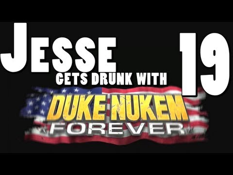 Duke Nukem Forever - Drinkin' With the Duke [Part 19]