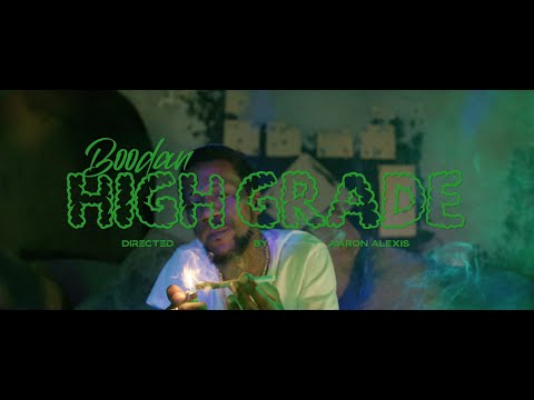 Boodan - High Grade (Official Video)