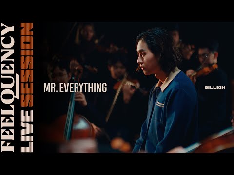 BILLKIN - Mr. Everything - BILLKIN FEELQUENCY LIVE SESSION