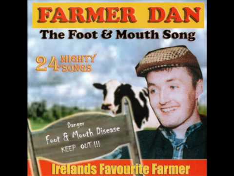 Farmer Dan: The Foot And Mouth Song