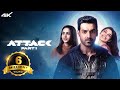 Attack Hindi Full Movie John Abraham Rakul Preet Singh Jacqueline Fernandez Prakash Raj