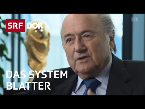 Sepp Blatter und die FIFA | Ende einer schillernden Ära | Doku | SRF Dok