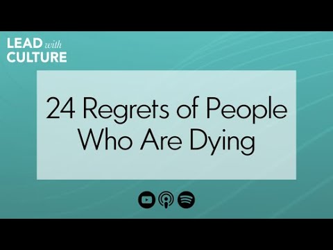 24 Regrets of People Who Are Dying featuring Matthew Kelly