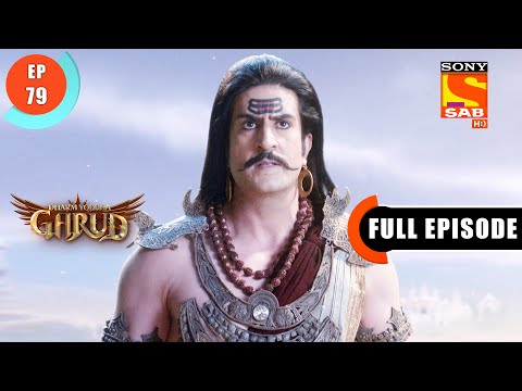 Why Did Lord Shani Get Angry? - Dharm Yoddha Garud - Ep 79 - Full Episode - 13 June 2022