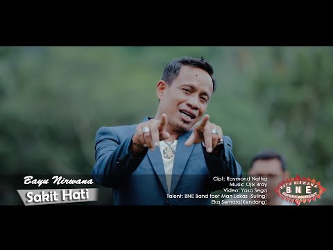 SAKIT HATI - Bayu Nirwana (Official Music Video)