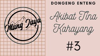 Download lagu Dongeng Sunda - Akibat Tina Kahayang, Bagian 3, Dongeng Enteng Mang Jaya @MangJaya mp3 Download lagu Dongeng Sunda - Akibat Tina Kahayang, Bagian 3, Dongeng Enteng Mang Jaya @MangJaya mp3