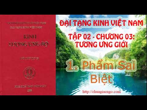 Kinh Tương Ưng Bộ - Tập 2: Chương 3: Tương Ưng Giới - 1. Phẩm Sai Biệt