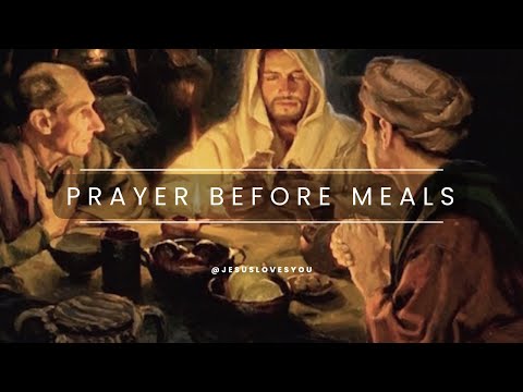 Prayer before Meals | Dinner Prayers | Prayers for Food