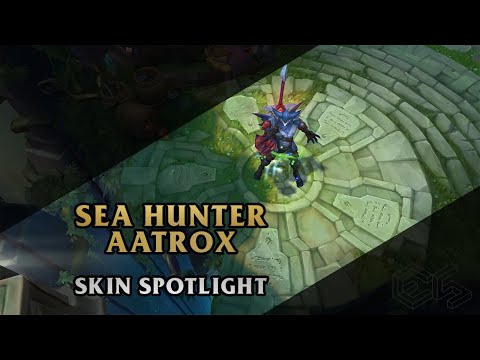 ► Sea Hunter Aatrox ◀ League of Legends ▂ Skin Spotlight