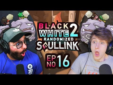 YIKES!!! | Pokemon Black 2 and White 2 Soul Link Randomized Nuzlocke EP 16