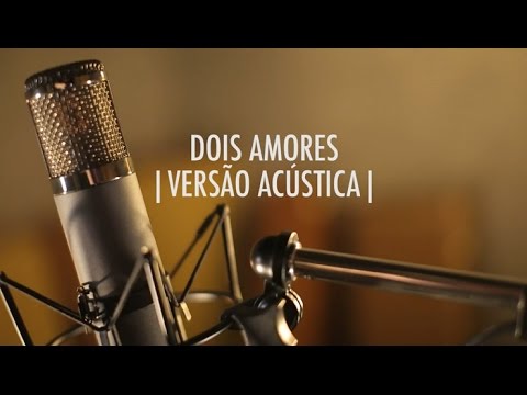 Dois Amores - Vitor Kley