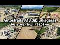 Autostrada A13 Sibiu Făgăraș Stadiul Lucrărilor Pe Toate Cele 4 Loturi