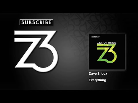 Dave Silcox - Everything