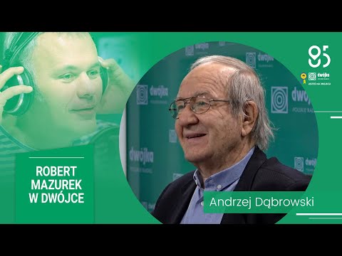 Mazurek słucha... Andrzeja Dąbrowskiego