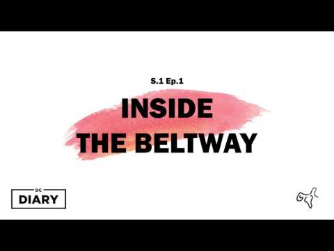S1 Ep.1: Inside the Beltway