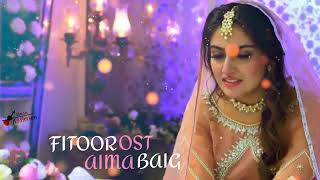 Download lagu Fitoor OST Aima Baig Sad Song mp3 Download lagu Fitoor OST Aima Baig Sad Song mp3