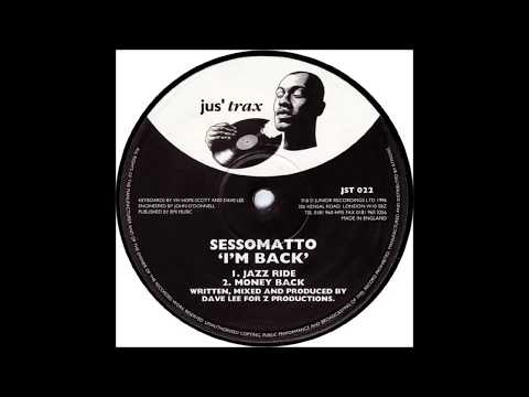 Sessomatto  -  I'm Back (Jazz Ride)