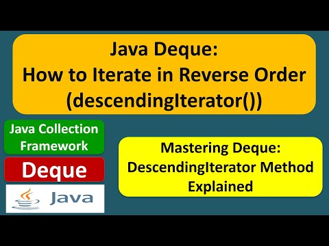Java Deque How To Iterate In Reverse Order Descendingiterator Java Collection Framework