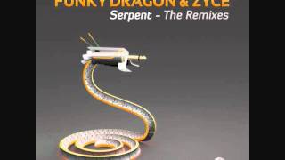 Funky Dragon & Zyce - Serpent (Terahert Remix)