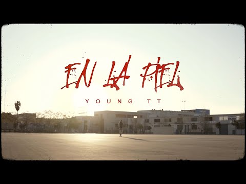 Young Tt - En La Piel (Video Oficial)