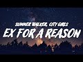 Summer Walker City Girls Ex For A Reason Lyrics