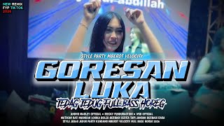 Download lagu DJ GORESAN LUKA RHEKA RESTU | JEDAG JEDUG PARTY VELOCITY FULL BASS HOREG | RIECKY FUNDURACTION [WSB] mp3