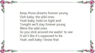BoDeans - Forever Young The Wild Ones Lyrics