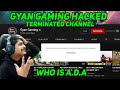 GYAN GAMING YOUTUBE CHANNEL HACKED GYAN GAMING CHANNEL DELETE FROM YOUTUBE CHANNEL TERMINATED