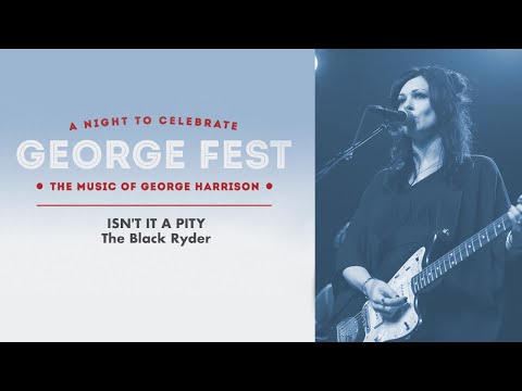 The Black Ryder - Isn't It A Pity Live at George Fest [Official Live Video]