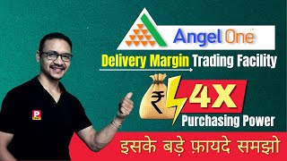 Angelone Delivery Margin 4x || Angelone Margin Trading || Angelone Leverage.
