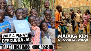 Masaka Kids: O Poder da Dança | Trailer e onde encontrar para assistir