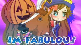 GachaVerse/GachaStudio | I'm Fabulous!! 💖😂 |