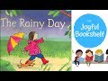 ☔️ The Rainy Day ☔️| Read Aloud for Kids!