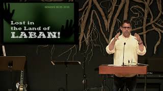 Genesis 30:25-31:55 - Lost in the Land of Laban