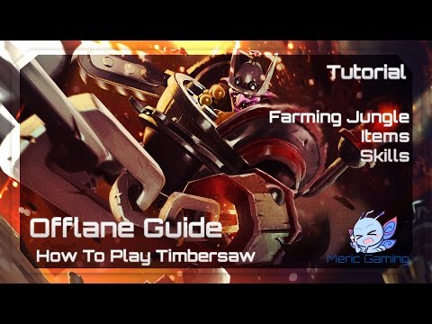 Dota 2 |  How to Play Timbersaw Offlane | Jungle Guide