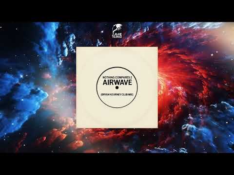 Sinéad O'Connor vs. Rank 1 - Nothing Compares 2 Airwave (Bryan Kearney Club Mix)