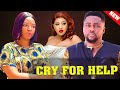 CRY FOR HELP~EKENE UMENWA/ONNY MICHAEL FULL MOVIE~2024 Latest Nollywood Movie