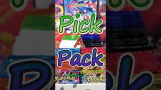 Pick-A-Pack Episode 291 #pokemon #ptcg #pokemontcg #pokemoncard