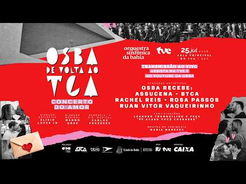 OSBA de Volta ao TCA - Concerto do Amor (Ao vivo dia 25/07/2026, às 20h, Sala Principal do TCA)